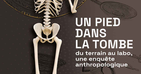 Affiche de l'exposition un pied de la tombe qui se déroule du 16 septembre 2023 au 16 juin 2023